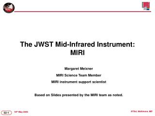 The JWST Mid-Infrared Instrument: MIRI