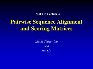 Pairwise Sequence Alignment and Scoring Matrices