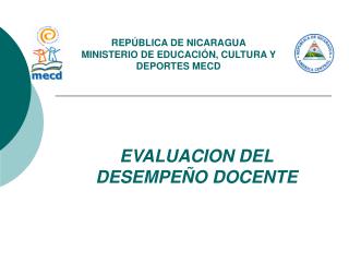 REPÚBLICA DE NICARAGUA MINISTERIO DE EDUCACIÓN, CULTURA Y DEPORTES MECD