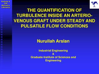 Nurullah Arslan Industrial Engineering &amp; Graduate Institute of Sciences and Engineering
