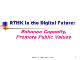 RTHK in the Digital Future: