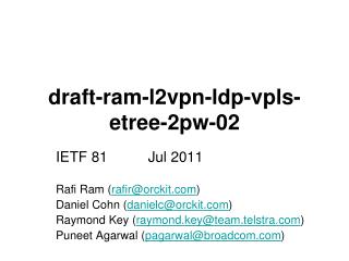 draft-ram-l2vpn-ldp-vpls-etree-2pw-02
