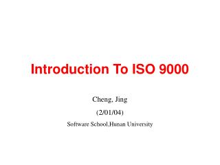 Introduction To ISO 9000