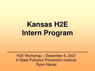 Kansas H2E Intern Program