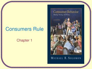 Consumers Rule Chapter 1