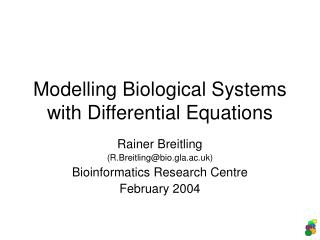 Modelling Biological Systems with Differential Equations