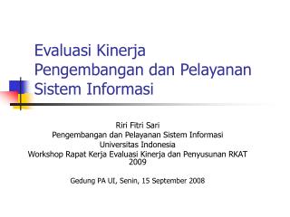 Evaluasi Kinerja Pengembangan dan Pelayanan Sistem Informasi