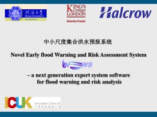 Novel Early flood Warning and Risk Assessment System – a next generation expert system software