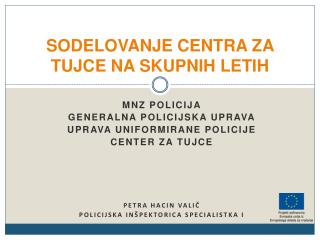 SODELOVANJE CENTRA ZA TUJCE NA SKUPNIH LETIH