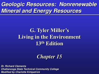 Geologic Resources: Nonrenewable Mineral and Energy Resources