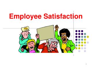 Employee Satisfaction