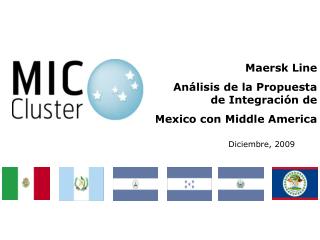 Maersk Line Análisis de la Propuesta de Integración de Mexico con Middle America