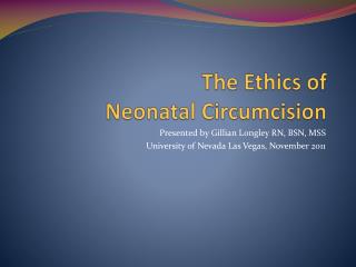 The Ethics of Neonatal Circumcision