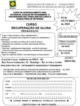 ASSOCIAÇÃO DE CLÍNICAS E CONSULTÓRIOS ORTOPÉDICOS DO ESTADO DO RIO DE JANEIRO