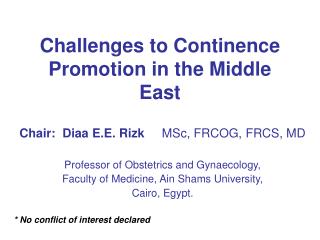 Challenges to Continence Promotion in the Middle East