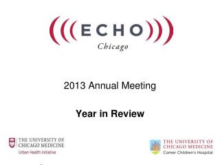 2013 Annual Meeting Year in Review