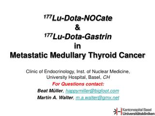 177 Lu-Dota-NOCate & 177 Lu-Dota-Gastrin in Metastatic Medullary Thyroid Cancer