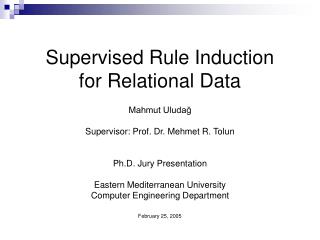 Supervised Rule Induction for Relational Data