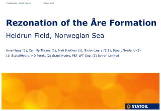 Rezonation of the Åre Formation Heidrun Field, Norwegian Sea
