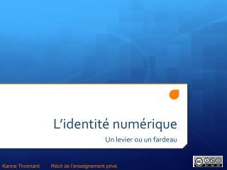 L’identité numérique