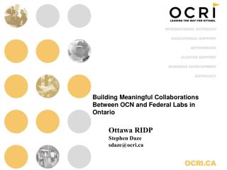 Building Meaningful Collaborations Between OCN and Federal Labs in Ontario