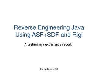 Reverse Engineering Java Using ASF+SDF and Rigi
