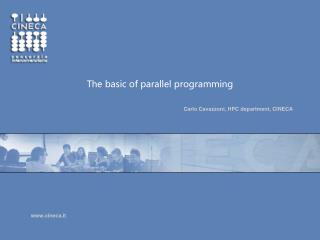 The basic of parallel programming