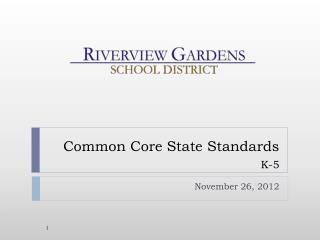 Common Core State Standards K-5