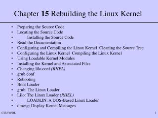 Chapter 15 Rebuilding the Linux Kernel