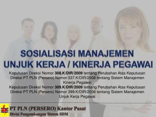 PT PLN (PERSERO) Kantor Pusat Divisi Pengembangan Sistem SDM