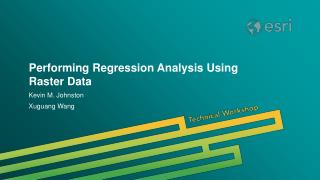 Performing Regression Analysis Using Raster Data