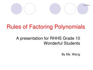 Rules of Factoring Polynomials