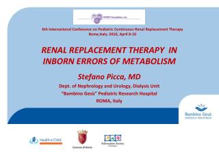 RENAL REPLACEMENT THERAPY IN INBORN ERROR S OF METABOLISM