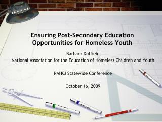 Ensuring Post-Secondary Education Opportunities for Homeless Youth