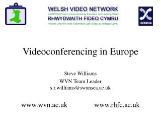 Videoconferencing in Europe
