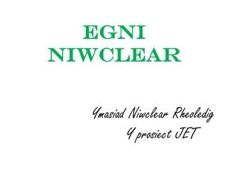 Ymasiad Niwclear Rheoledig Y prosiect JET