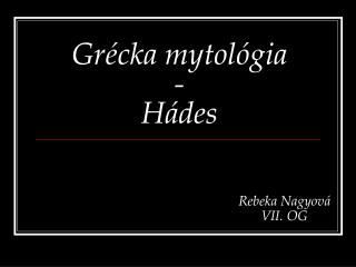 Grécka mytológia - Hádes
