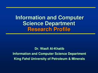 Information and Computer Science Department Research Profile