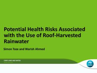 Potential Health Risks Associated with the Use of Roof-Harvested Rainwater
