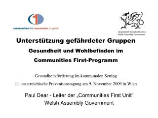 Paul Dear - Leiter der „Communities First Unit“ Welsh Assembly Government