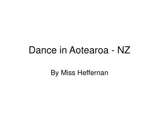 Dance in Aotearoa - NZ