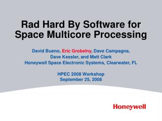 Rad Hard By Software for Space Multicore Processing