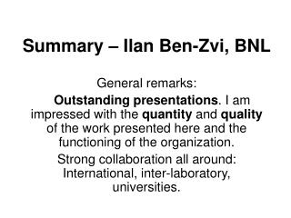 Summary – Ilan Ben-Zvi, BNL