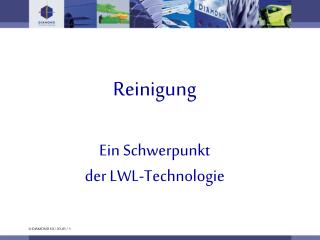 Reinigung Ein Schwerpunkt der LWL-Technologie