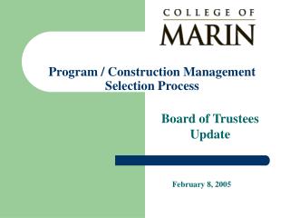 Program / Construction Management Selection Process