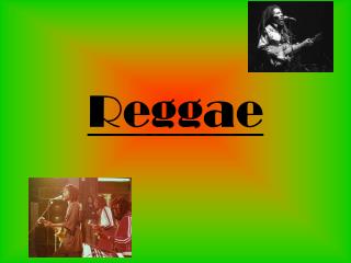 Reggae