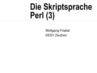 Die Skriptsprache Perl (3)