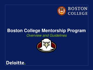 Boston College Mentorship Program Overview and Guidelines