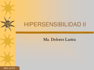 HIPERSENSIBILIDAD II