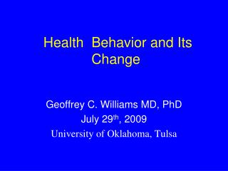 Health Behavior and Its Change